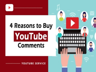 Increase Attraction Level by Buying YouTube Comments