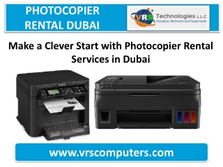 Make a Clever Start with Photocopier Rental Services in Dubai