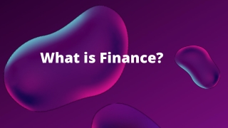 What is Finance?