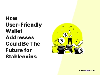 Stablecoins with user-friendly wallet addresses