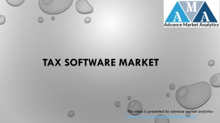 Tax Software Market Know Applications Supporting Impressive Growth