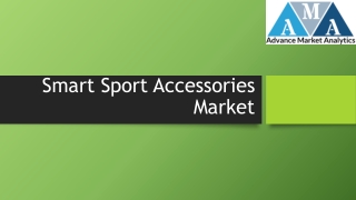 Smart Sport Accessories Market: The Latest Trends