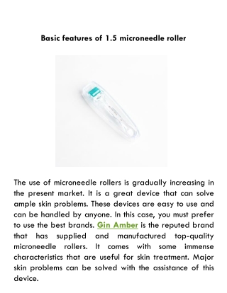 Basic features of 1.5 microneedle roller
