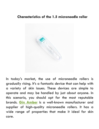 Characteristics of the 1.5 microneedle roller