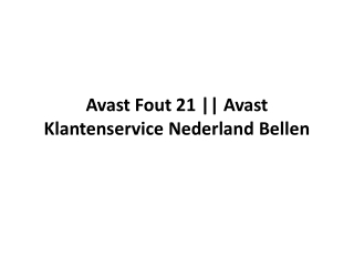 Avast Fout 21 || Avast Klantenservice Nederland Bellen