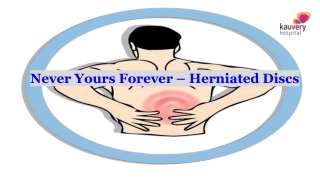 Never Yours Forever – Herniated Discs