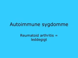 Autoimmune sygdomme