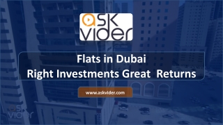 Flats in Dubai - Right Investments Great Returns