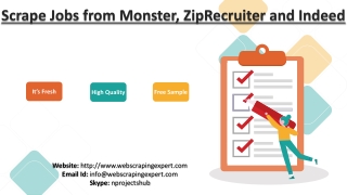 Scrape Jobs from Monster, ZipRecruiter and Indeed