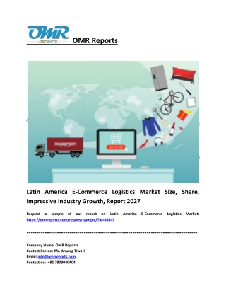 Latin America E-Commerce Logistics Market Size, Share, Growth, Report 2027