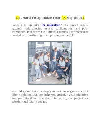 Is It Hard To Optimize Your CX Migration