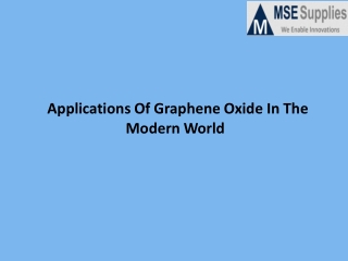 Applications Of Graphene Oxide In The Modern World