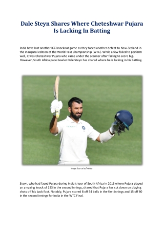 Dale Steyn Shares Where Cheteshwar Pujara Is Lacking In Batting
