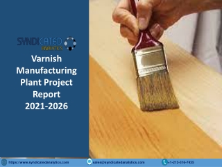 Varnish Manufacturing Plant Project Report PDF