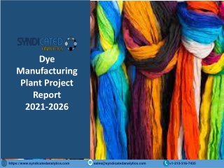 Dye Manufacturing Plant Project Report PDF