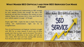 What Makes SEO Difficult and How SEO Services Can Make It Easy
