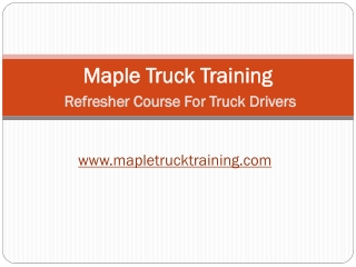 Maple Truck Training Refresher Course For Truck Drivers