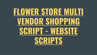 Flower Store Multivendor Script - Scriptstore