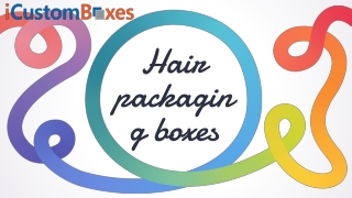 Hair packaging boxes 25-06-2021