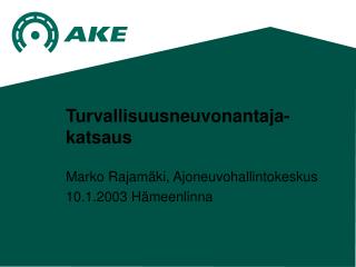 Turvallisuusneuvonantaja-katsaus