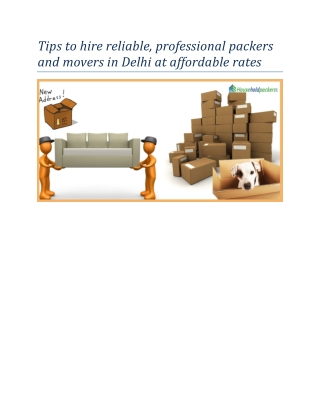 Tips to hire reliable, professional packers and movers in Delhi at affordable rates
