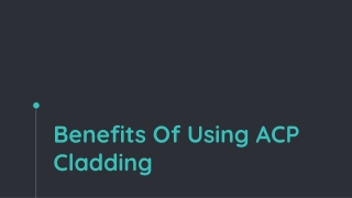 Benefits Of Using ACP Cladding