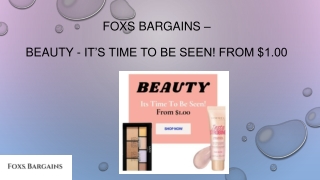 Beauty - It’s Time To Be Seen! From $1.00