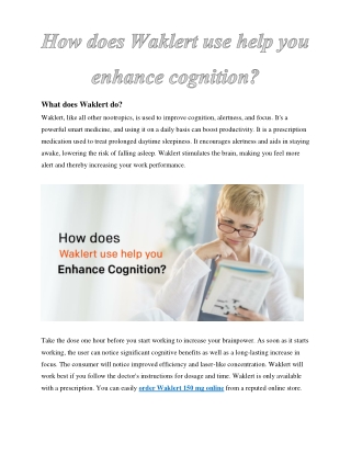 How does Waklert use help you enhance cognition?