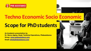 Techno Economic Socio Economic Scope For PhD Students - Phdassistance