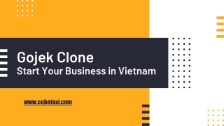 Gojek Clone - Start Your Business in Vietnam