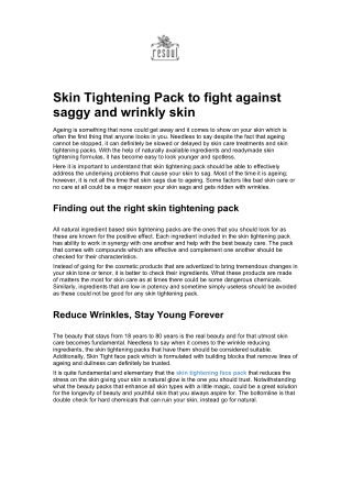 Skin Tightening Pack to fight against saggy and wrinkly skin