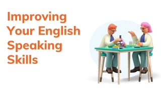 Improving Your English Speaking Skills