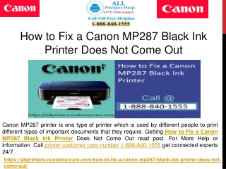 Call 1-888-840-1555 - How to Fix a Canon MP287 Black Ink Printer