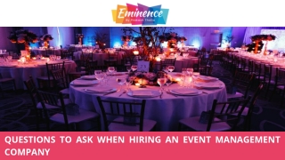 Questions to Ask When Hiring an Event Management Company