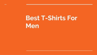 Best T-Shirts For Men