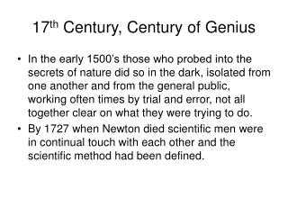 17 th Century, Century of Genius