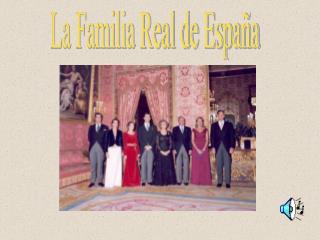 La Familia Real de España