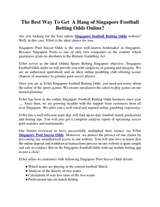 The Best Way To Get  A Hang of Singapore Football Betting Odds Online-converted