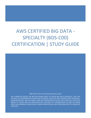 AWS Certified Big Data - Specialty (BDS-C00) Certification | Study Guide