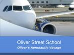 Oliver Street School