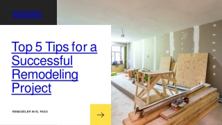 Top 5 Tips for a Successful Remodeling Project