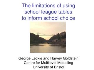 The limitations of using school league tables to inform school choice