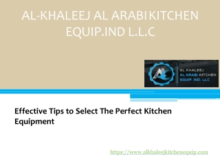 Effective Tips to Select The Perfect Kitchen Equipment