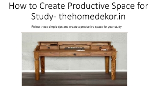 How to Create Productive Space for Study- thehomedekor.in
