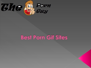 Best Porn Gif Sites