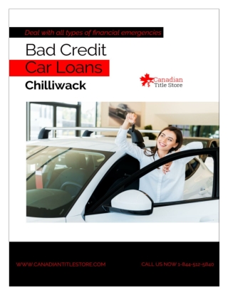 100% guaranteed Bad Credit Car Loans in Chilliwack