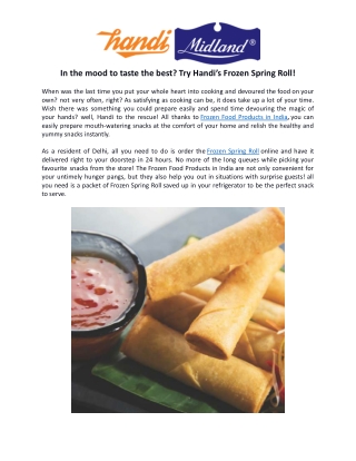 In the mood to taste the best Try Handi’s Frozen Spring Roll!.docx