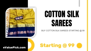 BUY COTTON SILK SAREES STARTING @ 99 - eValuePick