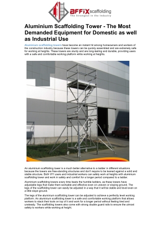 Aluminium Scaffolding Tower - The Most Demanded Equipment for Domestic as well a