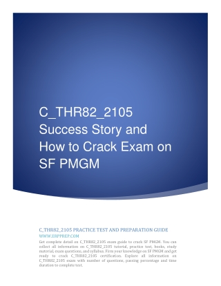 C_THR82_2105 Success Story and How to Crack Exam on SF PMGM